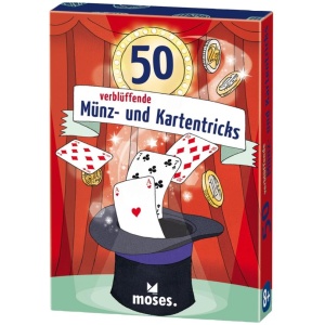 Moses 50 verblüffende Münz- und Kartentricks Moses 50 verblüffende Münz- und Kartentricks