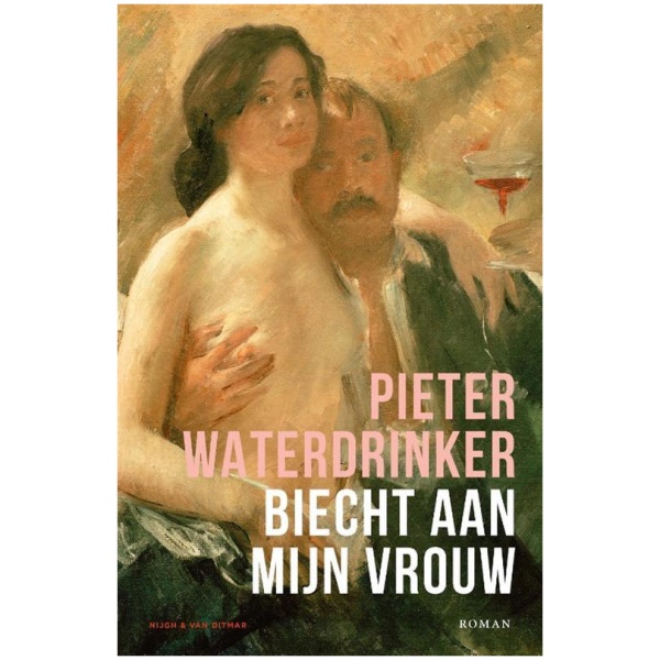 Pieter Waterdrinker: Biecht aan mijn vrouw