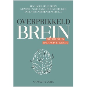 Charlotte Labee: Overprikkeld brein