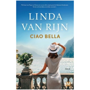Linda van Rijn: Ciao Bella Linda van Rijn: Ciao Bella