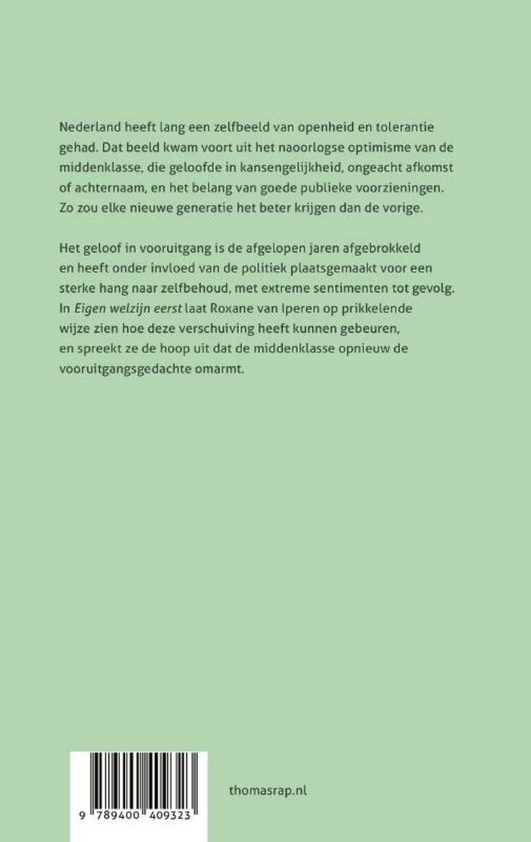 Roxane van Iperen: Eigen welzijn eerst Roxane van Iperen: Eigen welzijn eerst