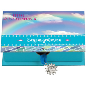 Kleine Atempausen: Segensgedanken Kleine Atempausen: Segensgedanken