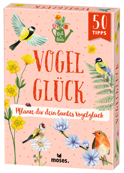 Oftring, Bärbel: Blatt & Blüte Vogelglück Oftring, Bärbel: Blatt & Blüte Vogelglück